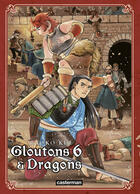 Couverture du livre « Gloutons et dragons Tome 6 » de Ryoko Kui aux éditions Casterman