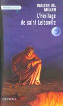 Couverture du livre « L'heritage de saint leibowitz » de Walter Michael Miller aux éditions Denoel