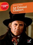 Couverture du livre « Le Colonel Chabert, 1844 » de Honoré De Balzac aux éditions Hatier