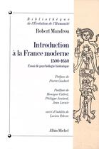 Couverture du livre « Introduction à la France moderne » de Robert Mandrou aux éditions Albin Michel