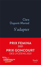 Couverture du livre « S'adapter » de Clara Dupont-Monod aux éditions Stock