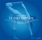 Couverture du livre « Le yoga tantrique » de Koos Zondervan aux éditions Almora