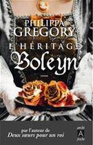 Couverture du livre « L'héritage Boleyn » de Philippa Gregory aux éditions Archipel