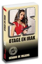 Couverture du livre « SAS t.157 : otages en Irak » de Gerard De Villiers aux éditions Sas