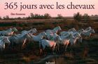 Couverture du livre « 365 jours avec les chevaux » de Elise Rousseau aux éditions La Martiniere