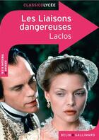 Couverture du livre « Les liaisons dangereuses » de Pierre Choderlos De Laclos aux éditions Belin Education