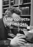 Couverture du livre « Une collecte d'images : Walter Benjamin à la bibliothèque nationale » de Steffen Haug aux éditions Maison Des Sciences De L'homme
