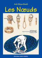 Couverture du livre « Les noeuds » de Gloux-Bocle/Herledan aux éditions Ouest France