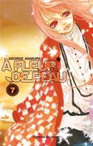 Couverture du livre « À fleur de peau Tome 7 » de Asakura George aux éditions Delcourt