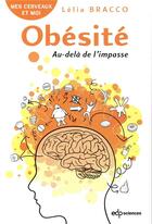 Couverture du livre « Obésité : au-delà de l'impasse » de Lelia Bracco aux éditions Edp Sciences