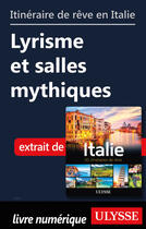 Couverture du livre « Itinéraire de rêve en Italie - Lyrisme et salle mythiques » de  aux éditions Ulysse