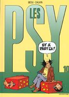 Couverture du livre « Les Psy Tome 10 : et à part ça ? » de Bedu et Raoul Cauvin aux éditions Dupuis