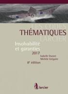 Couverture du livre « Insolvabilité et garanties (édition 2017) » de  aux éditions Larcier