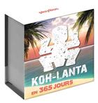 Couverture du livre « Mini calendrier Koh-Lanta en 365 jours » de  aux éditions Play Bac