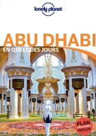 Couverture du livre « Abu Dhabi (2e édition) » de Collectif Lonely Planet aux éditions Lonely Planet France