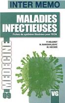 Couverture du livre « Inter memo maladies infectieuses » de Heloret P. aux éditions Vernazobres Grego