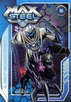 Couverture du livre « Max steel roman 5 il faut sauver steel ! » de Mattel aux éditions Les Livres Du Dragon D'or