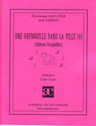 Couverture du livre « Une grenouille dans la ville t.3 » de Jean Legeay et Dominique Gaultier aux éditions Art Et Comedie
