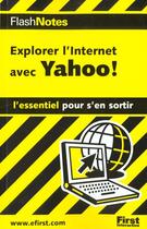 Couverture du livre « Explorer Internet Avec Yahoo » de Idg aux éditions First Interactive