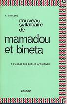 Couverture du livre « Nouveau syllabaire de mamadou et bineta ci-cp » de Davesne-A aux éditions Edicef