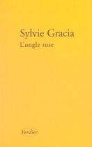 Couverture du livre « L'ongle rose » de Sylvie Gracia aux éditions Verdier