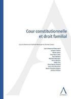 Couverture du livre « Cour constitutionnelle et droit familial » de  aux éditions Anthemis