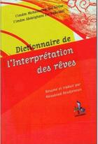 Couverture du livre « L'interprétation des rêves » de Masseoud Boudjenoun aux éditions Universel