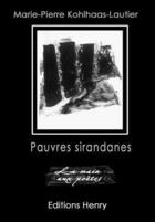 Couverture du livre « Pauvres sirandanes » de Marie-Pierre Kohlhaas-Lautier aux éditions Editions Henry