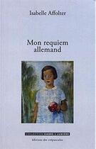 Couverture du livre « Mon requiem allemand » de Isabelle Affolter aux éditions Editions Des Crepuscules