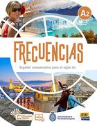 Couverture du livre « Frecuencias ; libro del alumno ; A2 » de Carlos Oliva Romero et Paula Cerdeira Nunez aux éditions Edinumen