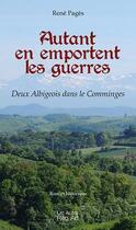 Couverture du livre « Autant en emportent les guerres » de Rene Pages aux éditions Autre Reg'art