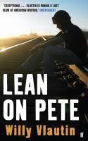 Couverture du livre « Lean on Pete » de Willy Vlautin aux éditions Faber Et Faber