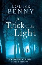Couverture du livre « A Trick Of The Light » de Penny Louise aux éditions Little Brown Book Group Digital