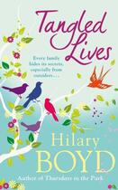 Couverture du livre « Tangled Lives » de Hilary Boyd aux éditions Quercus Publishing Digital