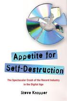 Couverture du livre « Appetite for Self-Destruction » de Knopper Steve aux éditions Free Press
