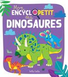 Couverture du livre « Mon encyclopetit des dinosaures » de Gauthier et Emi Ordas et Kim Huynh aux éditions Shoebox Media