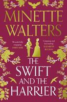 Couverture du livre « THE SWIFT AND THE HARRIER » de Minette Walters aux éditions Faber Et Faber