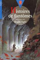 Couverture du livre « Histoires de fantômes » de Roald Dahl aux éditions Le Livre De Poche Jeunesse