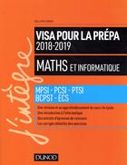 Couverture du livre « Maths et informatique ; visa pour la prépa ; MPSI-PCSI-PTSI-BCPST-ECS (édition 2018/2019) » de Guillaume Connan aux éditions Dunod