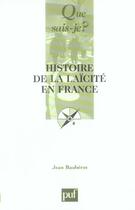 Couverture du livre « Histoire de la laicite en france (3eme edition) » de Jean Bauberot aux éditions Que Sais-je ?