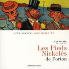 Couverture du livre « Les Pieds Nickelés de Forton » de Tulard-J aux éditions Armand Colin