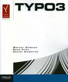 Couverture du livre « Typo 3 » de Altmann W. aux éditions Eyrolles