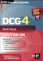 Couverture du livre « DCG 4 ; droit fiscal ; manuel et applications (édition 2017/2018) » de Alain Burlaud aux éditions Foucher