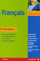 Couverture du livre « Le francais aux concours paramedicaux et sociaux » de Gassier et Bruckner aux éditions Elsevier-masson