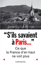 Couverture du livre « S'Ils Savaient A Paris... » de Daniel Carton aux éditions Albin Michel