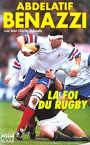 Couverture du livre « Abdelatif Benazzi ; Rugby De Choc » de Jean-Charles Delesalle aux éditions Solar