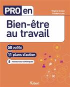 Couverture du livre « Pro en... ; bien-être au travail » de Croise Virginie aux éditions Vuibert