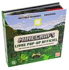 Couverture du livre « Minecraft : Livre pop-up officiel » de Matthew Reinhart aux éditions Ynnis