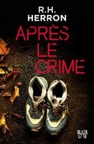 Couverture du livre « Après le crime » de R.H. Herron aux éditions Marabooks