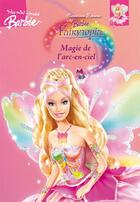 Couverture du livre « Barbie fairytopia magie de l'arc-en-ciel » de Genevieve Schurer aux éditions Hemma